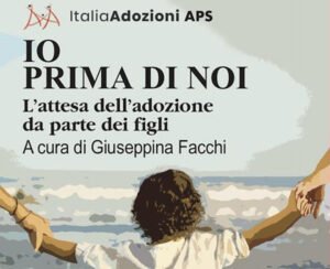 Io prima di noi - libro - G. Facchi - ItaliaAdozioni